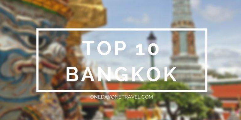 Visit Bangkok: TOP 10 must-see sights in Bangkok