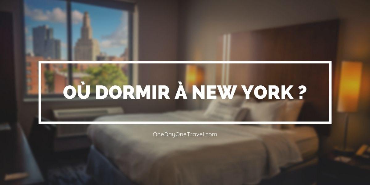 Where to sleep in New York? Opinions and advice on 5 tested hotels